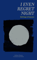 I Even Regret Night 1885030592 Book Cover