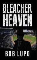 Bleacher Heaven 1978344120 Book Cover