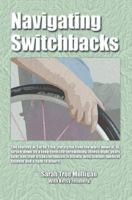 Navigating Switchbacks 1684184126 Book Cover