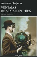 Ventajas de viajar en tren 8422687739 Book Cover