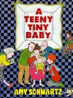 A Teeny Tiny Baby 1596431938 Book Cover