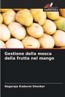 Gestione della mosca della frutta nel mango (Italian Edition) 6208894484 Book Cover