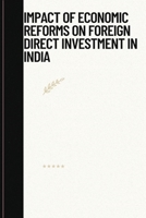 Impact of economic reforms on foreign direct investment 788519048X Book Cover