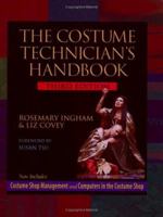 The Costume Technician's Handbook: A Complete Guide for Amateur and Professional Costume Technicians 0325004773 Book Cover