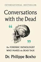 Conversations with the Dead 1538784955 Book Cover