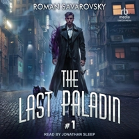 The Last Paladin #1 B0FBRKDNF6 Book Cover