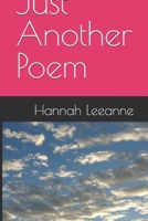 Just Another Poem B0GQJTS6MG Book Cover