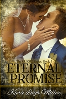Eternal Promise: (The Cursed Series, Book 5) 1735433640 Book Cover