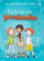 Pastries with Pocahontas 1683424263 Book Cover