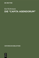 Die "Capita agendorum" (German Edition) 348673346X Book Cover
