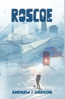 Roscoe 3912304696 Book Cover
