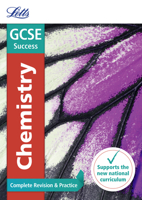 GCSE 9-1 Chemistry Complete Revision  Practice (Letts GCSE 9-1 Revision Success) 0008161054 Book Cover