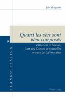 Quand les vers sont bien composés 303431213X Book Cover