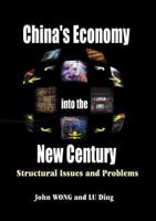 China's Economy into the New Century: Structural Issues and Problems 9810247885 Book Cover