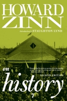 Howard Zinn on History 1583220488 Book Cover