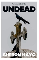 You Can't Kill the Undead B0F88S3VW9 Book Cover