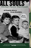 All Souls: A Family Story from Southie 034544177X Book Cover