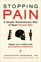 Stopping Pain: A Simple, Revolutionary Way to Beat Chronic Pain 1510783423 Book Cover