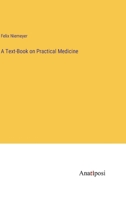 A Text-Book on Practical Medicine 338210217X Book Cover