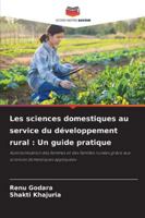 Les sciences domestiques au service du développement rural: Un guide pratique (French Edition) 6202328606 Book Cover