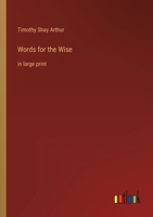 Words for the Wise: in large print 3368333526 Book Cover