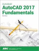 Autodesk AutoCAD 2017 Fundamentals 1630570176 Book Cover