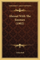 Abroad with the Jimmies 1547004827 Book Cover