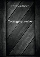 Totengesprache 3743724286 Book Cover