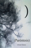 (Paréntesis) (Spanish Edition) B0D2QR6N1P Book Cover