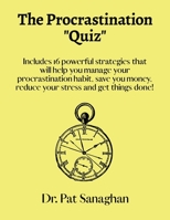 The Procrastination Quiz: A Deep Diagnostic of your "Procrastination Habit" B08TQ42R5V Book Cover