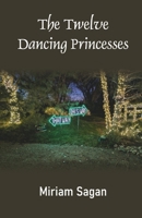 The Twelve Dancing Princesses 9363540766 Book Cover