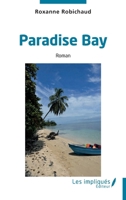 Paradise Bay (French Edition) B0GVJ7H7CR Book Cover