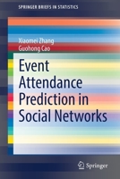 Event Attendance Prediction in Social Networks 3030892611 Book Cover