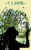 Magic's Key 1736551221 Book Cover