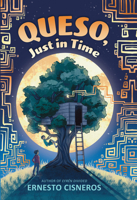 Queso, Just in Time 1420536842 Book Cover