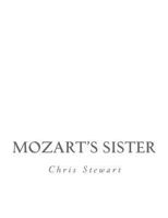 Mozart's Sister 1533660301 Book Cover