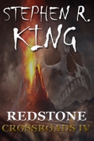 Redstone (The Crossroads Series) (Volume 4) 152397219X Book Cover