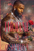 THORNE: A BILLIONAIRE'S PRIVATE CHEF SPINOFF 3 (FINALE) (A BILLIONAIRE'S PRIVATE CHEF COMPLETED SERIES) B0F6KHXQ5J Book Cover