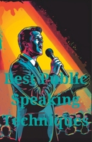 Best Public Speaking Techniques: Communication Charisma Book B0BXNCQFMM Book Cover