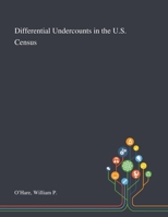 Differential Undercounts in the U.S. Census 1013273060 Book Cover