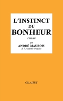 L'instinct du bonheur 2246808375 Book Cover