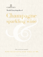 Christie's Encyclopedia of Champagne and Sparkling Wine 1906650187 Book Cover