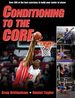 Conditioning to the Core 1450419690 Book Cover