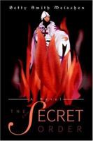 The Secret Order: A Novel 0595270247 Book Cover