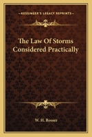 The Law Of Storms Considered Practically 1279490934 Book Cover