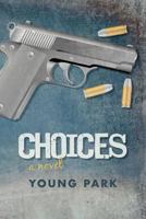 Choices 1462028802 Book Cover