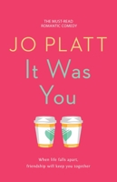 It Was You 1667203762 Book Cover