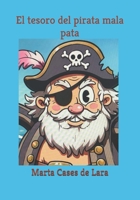 EL PIRATA MALA PATA (Spanish Edition) B0GRTVYWMJ Book Cover