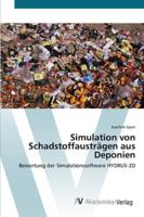 Simulation von Schadstoffausträgen aus Deponien 3639441060 Book Cover