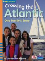 Crossing the Atlantic 0582845157 Book Cover